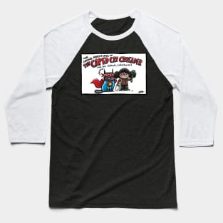 The Daring Adventures of The Caped Cat Crusader! Baseball T-Shirt